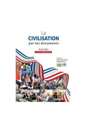 LA CIVILISATION PAR LES DOCUMENTS - LIVRE ÉLÈVE | 9786185258801 | COLLECTIF