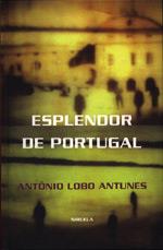 ESPLENDOR DE PORTUGAL | 9788478444489 | LOBO ANTUNES, ANTÓNIO