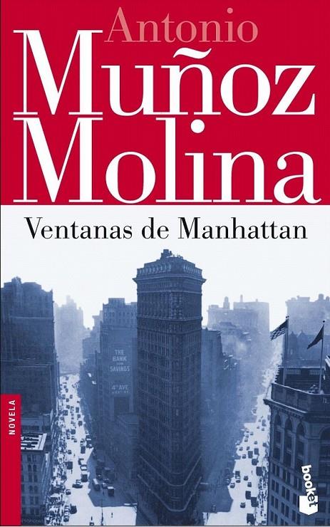 VENTANAS DE MANHATTAN | 9788432217074 | ANTONIO MUÑOZ MOLINA