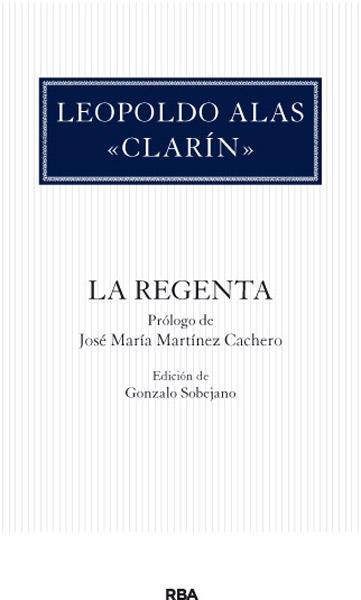 LA REGENTA | 9788490064498 | ALAS CLARIN, LEOPOLDO