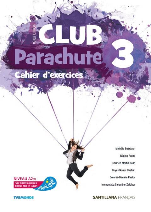 CLUB PARACHUTE 3 PACK CAHIER D'EXERCICES | 9788490494028 | VARIOS AUTORES