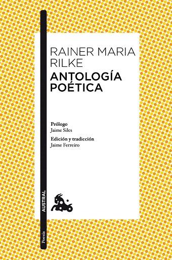 ANTOLOGÍA POÉTICA | 9788467047356 | RAINER MARIA RILKE