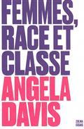 FEMMES, RACE ET CLASSE | 9791038700956 | DAVIS, ANGELA YVONNE