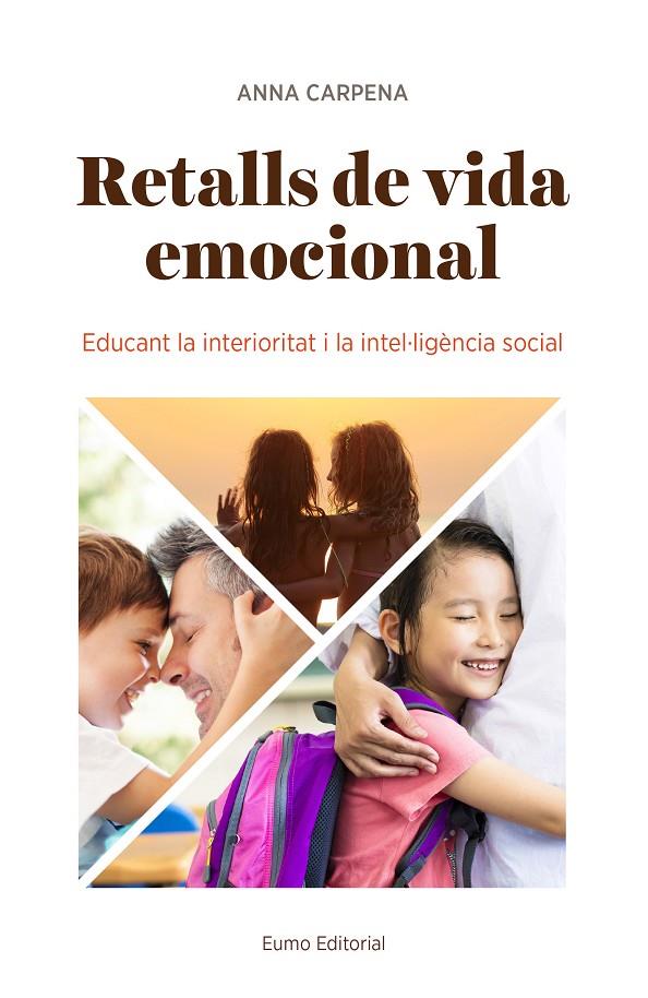 RETALLS DE VIDA EMOCIONAL | 9788497665902 | CARPENA CASAJUANA, ANNA