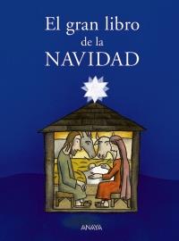 EL GRAN LIBRO DE LA NAVIDAD | 9788466727617 | VARIOS