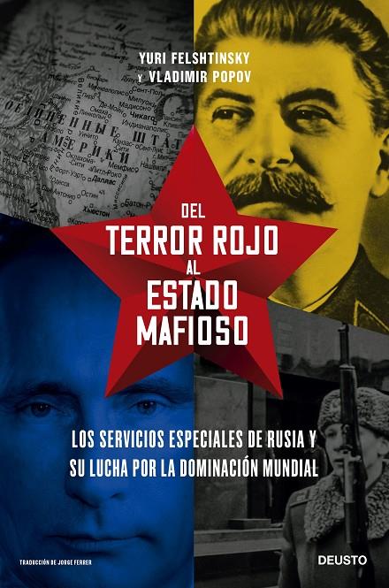 DEL TERROR ROJO AL ESTADO MAFIOSO | 9788423434923 | FELSHTINSKY Y VLADIMIR POPOV, YURI