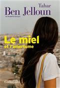 LE MIEL ET L'AMERTUME | 9782072928864 | BEN JELLOUN, TAHAR