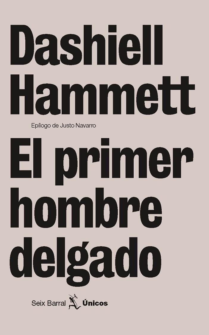 EL PRIMER HOMBRE DELGADO | 9788432243127 | DASHIELL HAMMETT