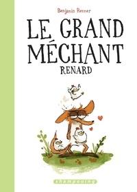 LE GRAND MÉCHANT RENARD - SUIVI DE IL FAUT SAUVER NOËL  | 9782413004264 | RENNER, BENJAMIN