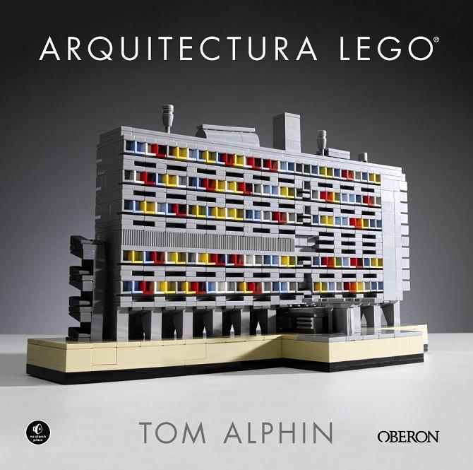 ARQUITECTURA LEGO | 9788441538641 | ALPHIN, TOM