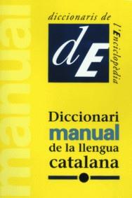 DICCIONARI MANUAL DE LA LLENGUA CATALANA | 9788441200111 | DIVERSOS AUTORS