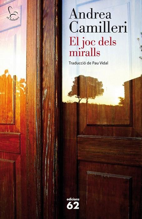EL JOC DELS MIRALLS | 9788429772173 | ANDREA CAMILLERI