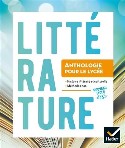 LITTÉRATURE, 2DE : ANTHOLOGIE POUR LE LYCÉE | 9782218986772 | RENAULT, AURÉLIE