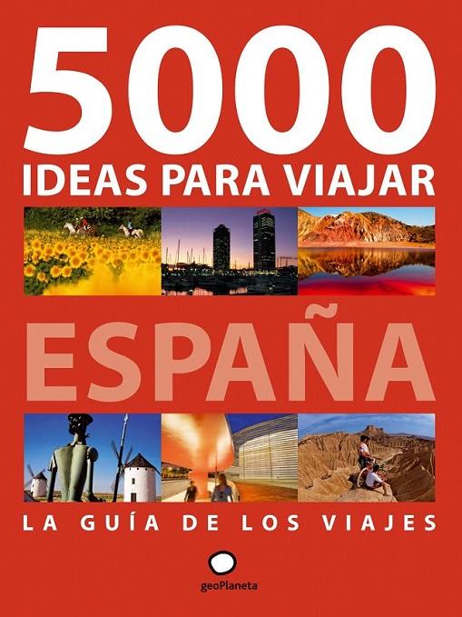 5000 IDEAS PARA VIAJAR POR ESPAÑA | 9788408092742 | ALBERT OLLÉ/JAVIER FERNÁNDEZ DE CASTRO
