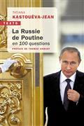 LA RUSSIE DE POUTINE EN 100 QUESTIONS | 9791021045590 | KASTUEVA-JEAN, TATIANA