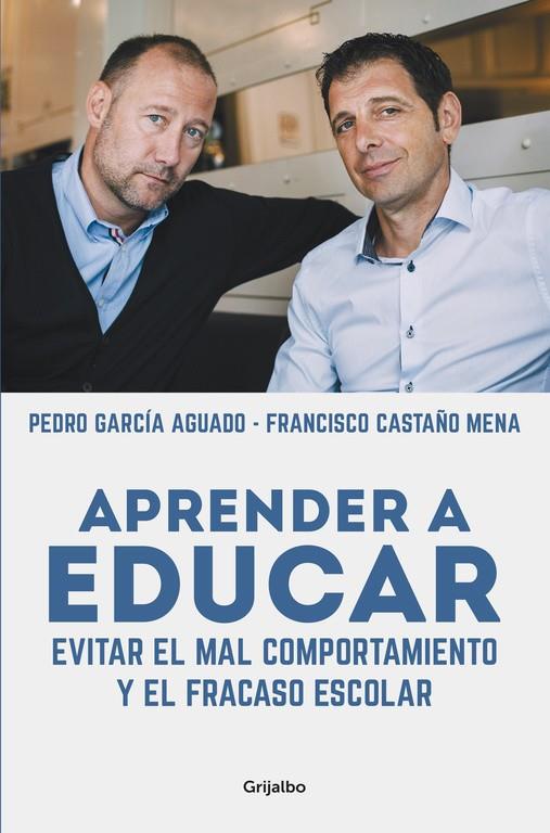 APRENDER A EDUCAR | 9788425352584 | GARCIA AGUADO, PEDRO/CASTAÑO MENA, FRANC