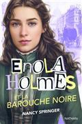ENOLA HOLMES ET LA BAROUCHE NOIRE | 9782092494134 | SPRINGER, NANCY