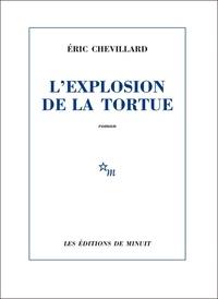 L'EXPLOSION DE LA TORTUE | 9782707345073 | CHEVILLARD, ERIC