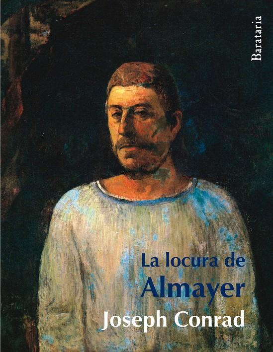 LA LOCURA DE ALMAYER | 9788495764744 | CONRAD, JOSEPH