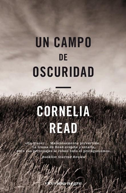 UN CAMPO DE OSCURIDAD | 9788492819706 | READ, CORNELIA