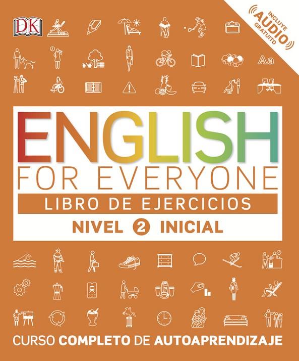 ENGLISH FOR EVERYONE. LEVEL 2 BEGINNER : PRACTICE BOOK | 9780241281765