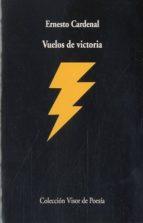 VUELOS DE VICTORIA | 9788475221915 | CARDENAL ERNESTO