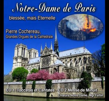 NOTRE DAME DE PARIS BLESSEE MAIS ETERNELLE - 2 CD | 3760200900834 | PIERRE COCHEREAU