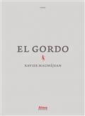 EL GORDO | 9782362796067 | MAUMÉJEAN, XAVIER 