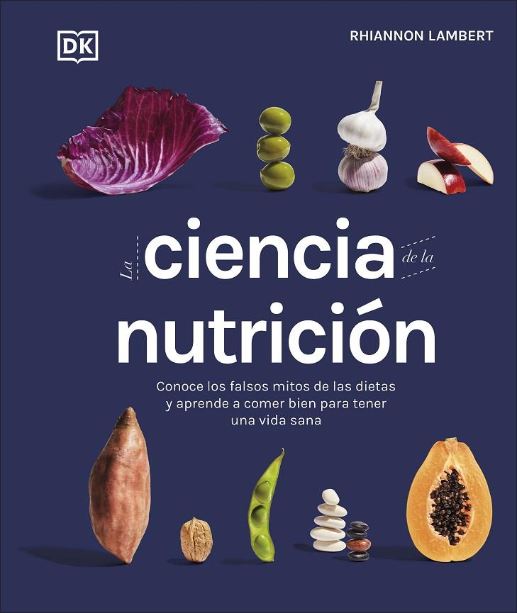 LA CIENCIA DE LA NUTRICIÓN | 9780241582404 | LAMBERT, RHIANNON
