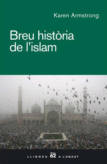 BREU HISTÒRIA DE L'ISLAM | 9788429759945 | KAREN ARMSTRONG