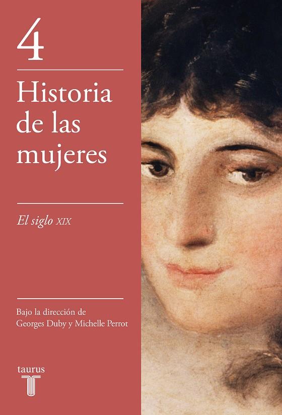 HISTORIA DE LAS MUJERES IV - (MINOR) | 9788430603916 | DUBY, GEORGES/PASTOR, REYNA/RODRIGUEZ GALDO, Mª JOSE