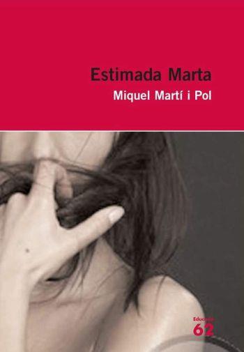 ESTIMADA MARTA | 9788429761122 | MIQUEL MARTÍ I POL