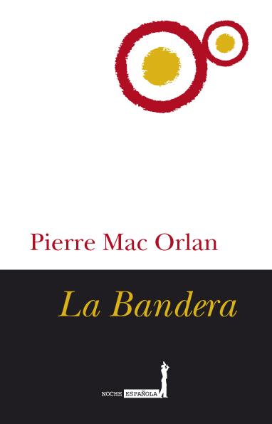 LA BANDERA | 9788488586728 | MAC ORLAN, PIERRE