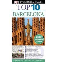 DK EYEWITNESS TOP 10 TRAVEL GUIDE: BARCELONA | 9781409387862