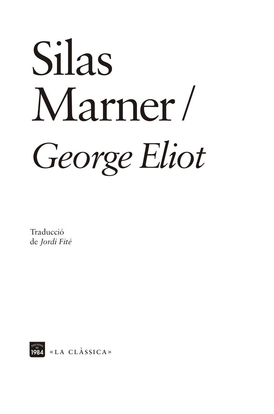 SILAS MARNER. EL TEIXIDOR DE RAVELOE | 9788418858420 | ELIOT, GEORGE
