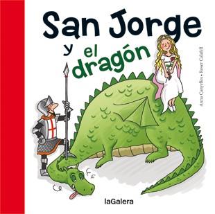 SAN JORGE Y EL DRAGÓN | 9788424643799 | CANYELLES ROCA, ANNA