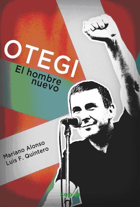 OTEGI | 9788494051258 | ALONSO FREIRE, MARIANO/QUINTERO BARRANTES, LUIS FERNANDO
