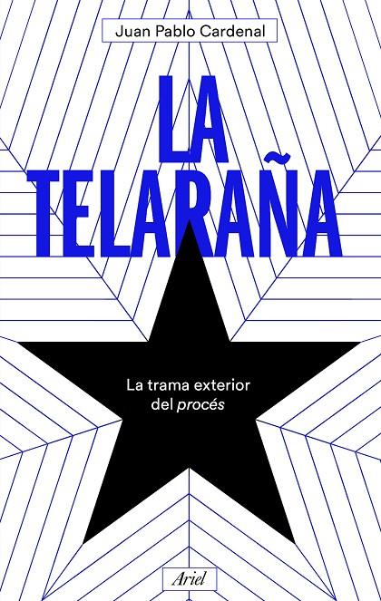 LA TELARAÑA | 9788434431621 | CARDENAL, JUAN PABLO