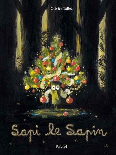 SAPI LE SAPIN | 9782211332057 | TALLEC, OLIVIER