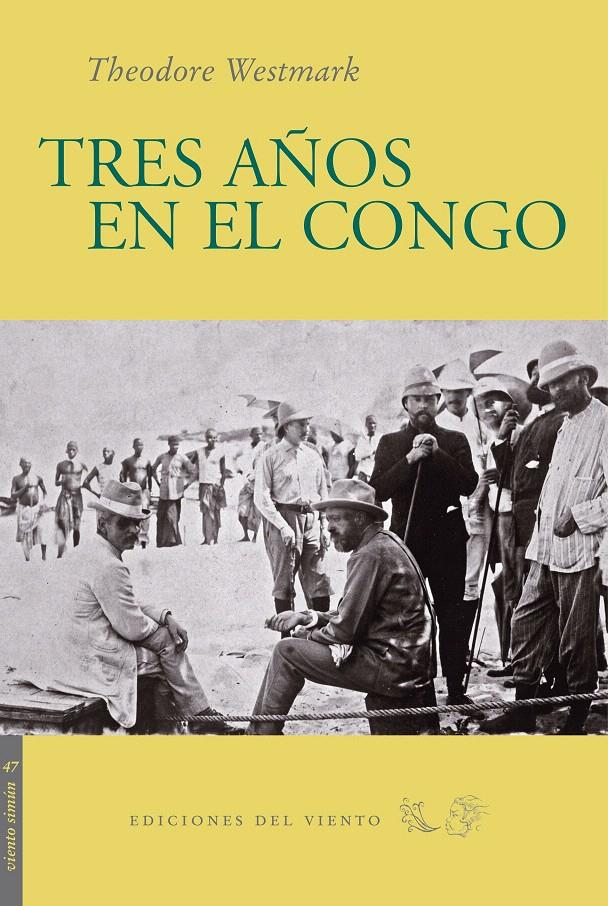 TRES AÑOS EN EL CONGO | 9788496964402 | WESTMARK, THEODORE