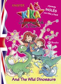 KIKA SUPERWITCH & DANI AND THE WILD DINOSAURS | 9788421695630 | KNISTER