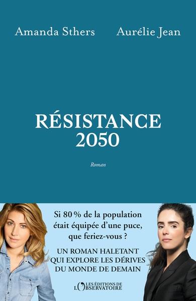RESISTANCE 2050 | 9791032923993 | AURÉLIE JEAN / AMANDA STHERS 