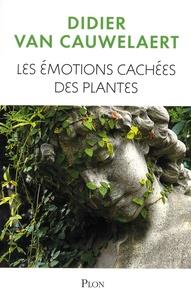 LES ÉMOTIONS CACHÉES DES PLANTES | 9782259265218 | VAN CAUWELAERT, DIDIER