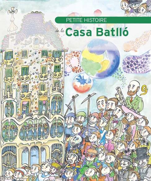 PETITE HISTOIRE DE LA CASA BATLLÓ | 9788499791302 | OLID BÁEZ, BEL