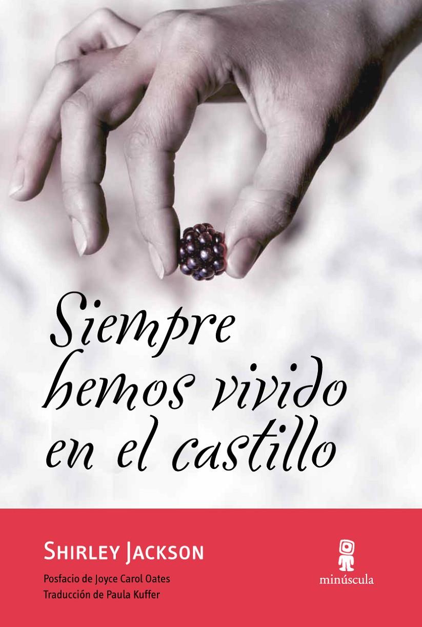 SIEMPRE HEMOS VIVIDO EN EL CASTILLO | 9788495587893 | JACKSON, SHIRLEY