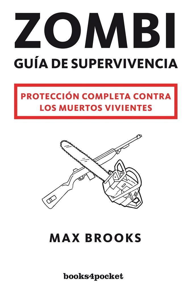 ZOMBI GUIA DE SUPERVIVENCIA B4P | 9788415139003 | BROOKS,MAX