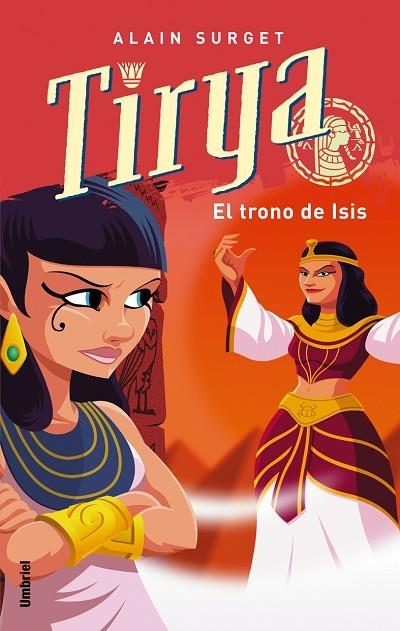 TIRYA Y EL TRONO DE ISIS | 9788489367005 | SURGET, ALAIN