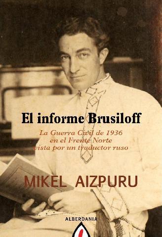 EL INFORME BRUSILOFF | 9788498680560 | AIZPURU, MIKEL
