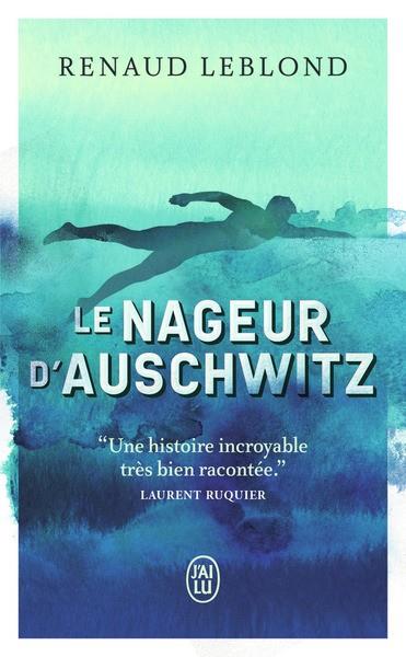 LE NAGEUR D'AUSCHWITZ | 9782290389782 | LEBLOND, RENAUD