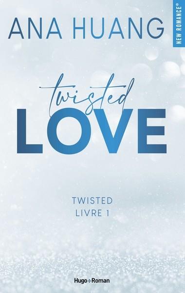 TWISTED - TOME 1 - TWISTED LOVE | 9782755670356 | HUANG, ANA